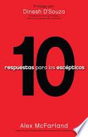 Libro 10 Respuestas Para los Escépticos