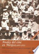 Libro 1900: Primera parte. El fin de siglo y el cinematógrafo