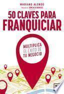 Libro 50 claves para franquiciar