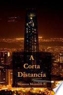 Libro A Corta Distancia