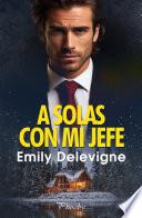Libro A solas con mi jefe