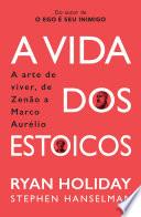 Libro A Vida dos Estoicos