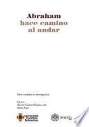 Libro Abraham hace camino al andar