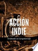 Libro Acción Indie