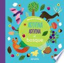 Libro Adivina Adivina El Bosque