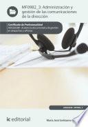 Libro Administración y gestión de las comunicaciones de la dirección. ADGG0308