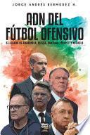 Libro ADN DEL FÚTBOL OFENSIVO