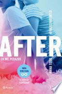 Libro After 2 - En mil pedazos (Edición colombiana)