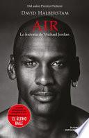 Libro Air. La Historia de Michael Jordan