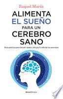 Libro Alimenta el sueño para un cerebro sano