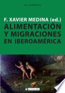 Libro Alimentación y migraciones en Iberoamérica