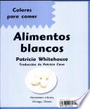 Libro Alimentos Blancos / White Foods