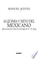 Libro Alquimia y mito del mexicano