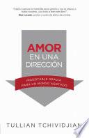 Libro Amor en Una Dirección