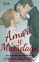 Libro Amor Y Muérdago