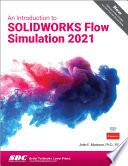 Libro An Introduction to SOLIDWORKS Flow Simulation 2021