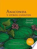 Libro Anaconda y otros cuentos