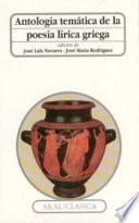 Libro Antología temática de la poesía lírica griega