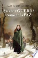 Libro Así en la guerra como en la paz