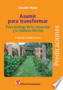 Libro Asumir para transformar