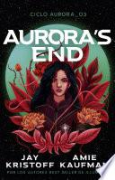 Libro Aurora's End