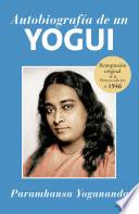 Libro Autobiorafia de un Yogui