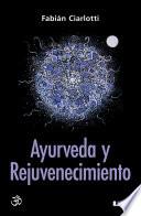 Libro Ayurveda y rejuvenecimiento