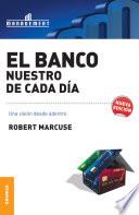 Libro Banco nuestro de cada día, El