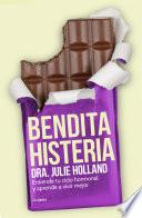 Libro Bendita histeria