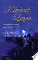 Libro Bésame en la oscuridad