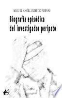 Libro Biografía episódica del investigador peripato