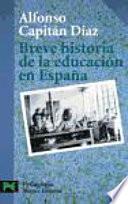 Libro Breve historia de la educación en España