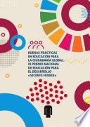 Libro Buenas prácticas en educación para la ciudadanía global. XI edición Premio Nacional de Educación para el Desarrollo "Vicente Ferrer"