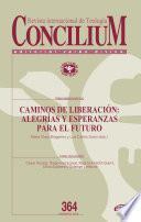 Libro Caminos de liberación: alegrías y esperanzas para el futuro