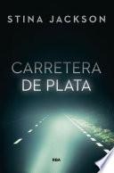 Libro Carretera de plata