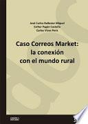 Libro Caso Correos Market: la conexión con el mundo rural