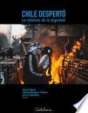 Libro Chile Despertó. La rebelión de la dignidad