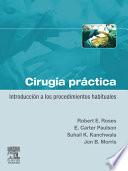 Libro Cirugía práctica. Introducción a los procedimientos habituales