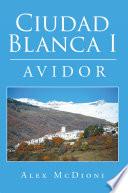 Libro Ciudad Blanca I