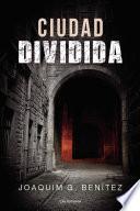Libro Ciudad dividida