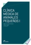 Libro Clínica médica de animales pequeños I