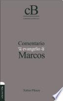 Libro Comentario al Evangelio de Marcos