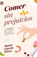Libro Comer sin prejuicios