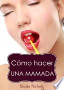Libro Cómo hacer una mamada