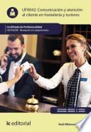 Libro Comunicación y Atención al Cliente en Hostelería y Turismo. HOTA0308