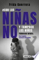 Libro #Con las niñas no y tampoco los niños