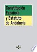 Libro Constitución Española y Estatuto de Andalucía