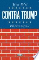 Libro Contra Trump / Against Trump