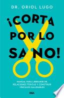 Libro ¡Corta por lo sano!