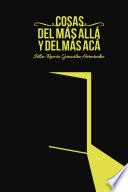 Libro Cosas del más allá y del más acá